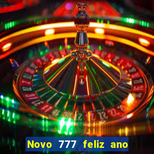 Novo 777 feliz ano novo boeing